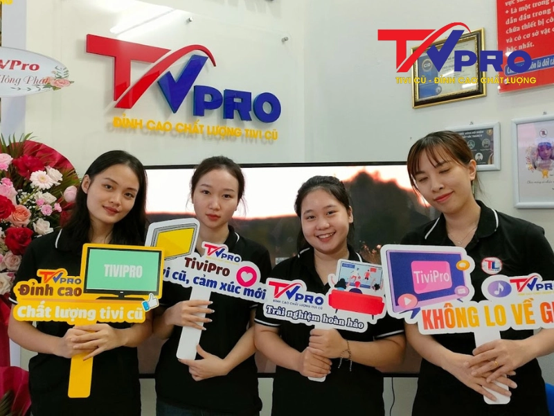 Tivi Pro tự hào là địa chỉ bán tivi cũ uy tín và chất lượng
