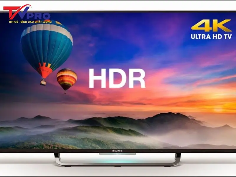 Tivi cũ hỗ trợ HDR